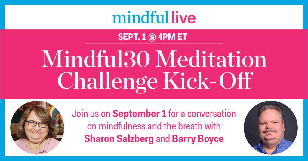 正念30天启动与Sharon Salzberg和Barry Boyce